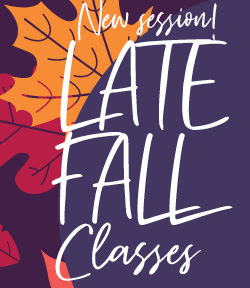 Late Fall Registration