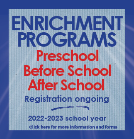 Registration Ongoing for Enrichment Programs
