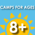 Camps for ages 8+