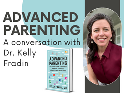 A conversation with Dr. Kelly Fradin and Lindsey Robertson, LCSW